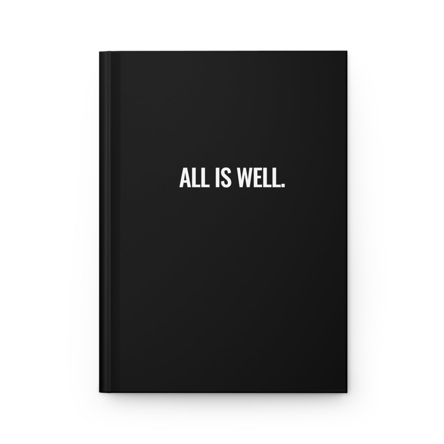 All Is Well Hardcover Journal Matte